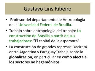 Gustavo Lins Ribeiro