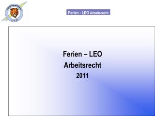 Ferien – LEO Arbeitsrecht 2011