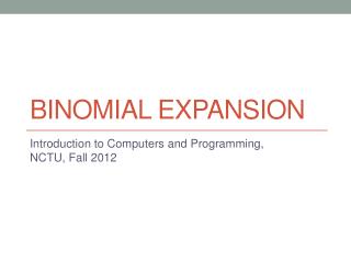Binomial expansion
