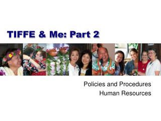 TIFFE &amp; Me: Part 2