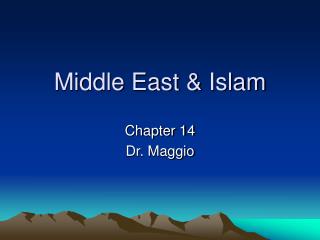 Middle East &amp; Islam