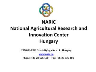 NARIC National Agricultural Research and Innovation Center Hungary