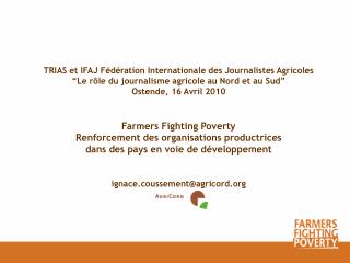 TRIAS et IFAJ Fédération Internationale des Journalistes Agricoles