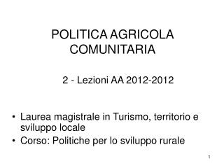 POLITICA AGRICOLA COMUNITARIA