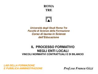 Università degli Studi Roma Tre Facoltà di Scienze della Formazione