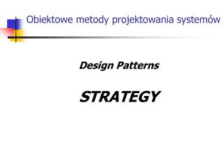 Obiektowe metody projektowania systemów