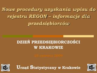 Nowe procedury uzyskania wpisu do rejestru REGON – informacje dla przedsiębiorców