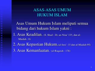 ASAS-ASAS UMUM HUKUM ISLAM
