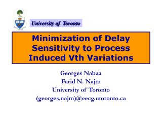 Minimization of Delay Sensitivity to Process Induced Vth Variations