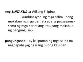 Ang SINTAKSIS sa Wikang Filipino