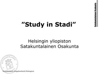 ”Study in Stadi”