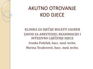 AKUTNO OTROVANJE KOD DJECE