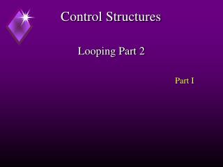 Control Structures