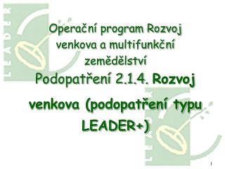 Operační program Rozvoj venkova a multifunkční zemědělství