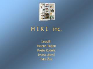 H I K I inc.