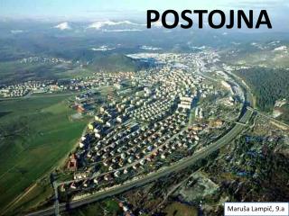 POSTOJNA