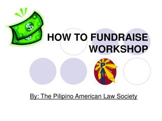 HOW TO FUNDRAISE WORKSHOP