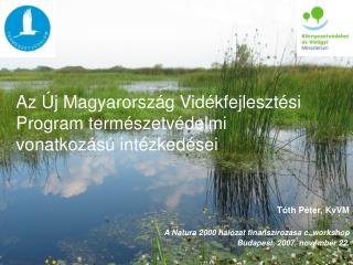 Az Új Magyarország Vidékfejlesztési Program természetvédelmi vonatkozású intézkedései