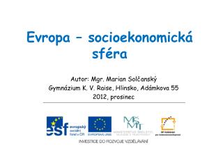 Evropa – socioekonomická sféra