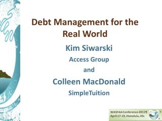 Debt Management for the Real World