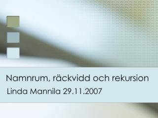 Namnrum, räckvidd och rekursion