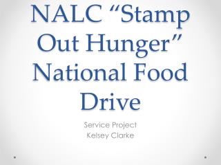NALC “Stamp Out Hunger” National Food Drive