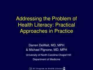 Addressing the Problem of Health Literacy: Practical Approaches in Practice