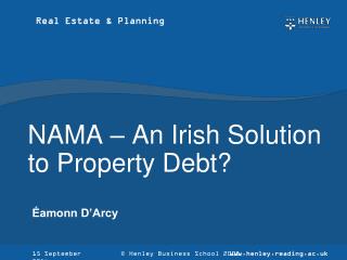 NAMA – An Irish Solution to Property Debt?