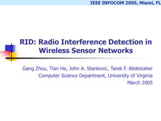 RID: Radio Interference Detection in Wireless Sensor Networks