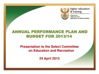 ANNUAL PERFORMANCE PLAN AND BUDGET FOR 2013/14