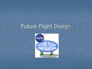 Future Flight Design