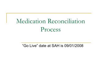 Medication Reconciliation Process