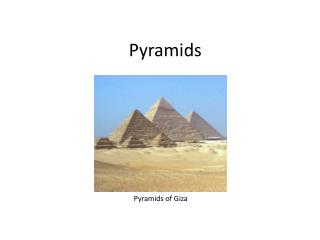 Pyramids