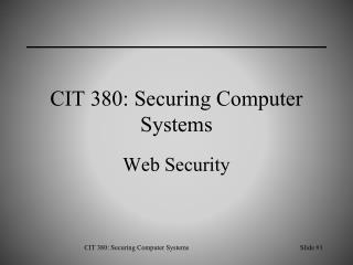 CIT 380: Securing Computer Systems