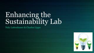 Enhancing the Sustainability Lab