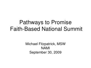 Pathways to Promise Faith-Based National Summit