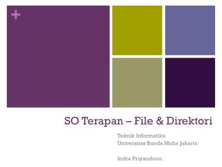 SO Terapan – File &amp; Direktori