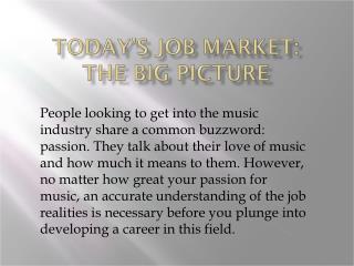 Today’s Job Market: The Big Picture
