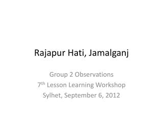 Rajapur Hati, Jamalganj