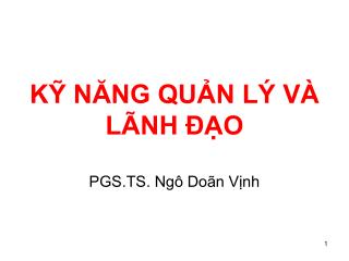 KỸ NĂNG QUẢN LÝ VÀ LÃNH ĐẠO