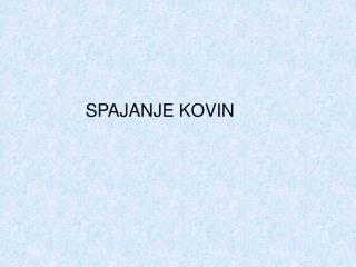 SPAJANJE KOVIN