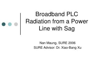 Broadband PLC Radiation from a Power Line with Sag