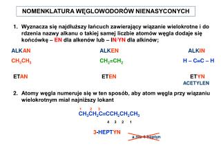 NOMENKLATURA WĘGLOWODORÓW NIENASYCONYCH