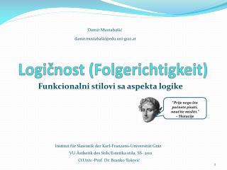 Logičnost (Folgerichtigkeit)