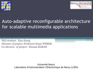 Auto-adaptive reconfigurable architecture for scalable multimedia applications