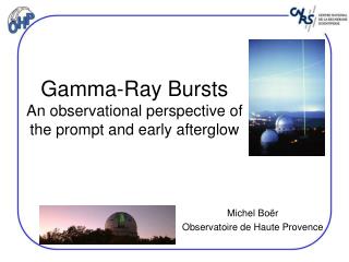 Gamma-Ray Bursts An observational perspective of the prompt and early afterglow