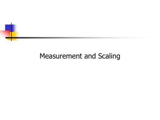 Measurement and Scaling