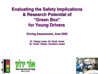 Evaluating the Safety Implications &amp; Research Potential of “Green Box” for Young Drivers