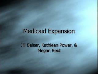 Medicaid Expansion