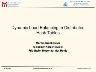 Dynamic Load Balancing in Distributed Hash Tables